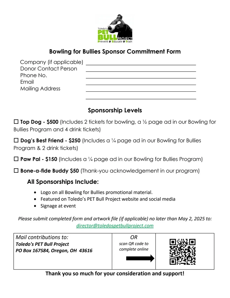 The Bowling for Bullies Sponsorship form details sponsorship levels, benefits, and contact information, along with mailing information for Toledo's PET Bull Project.